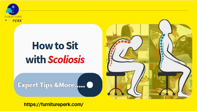 how to sit with scoliosis