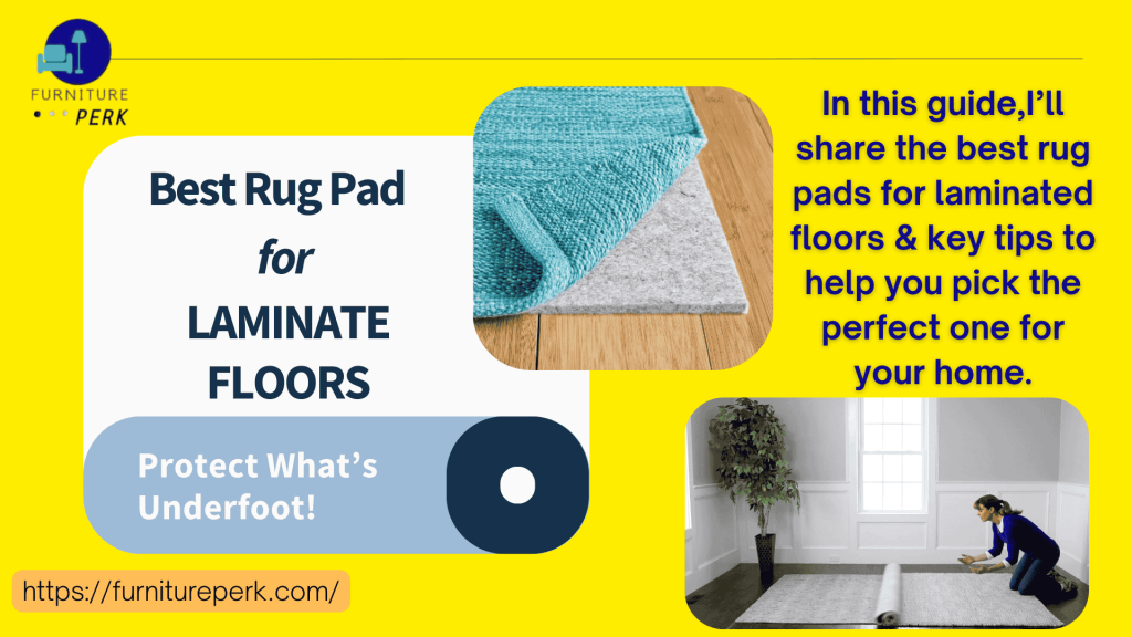 best rug pad for laminate floors