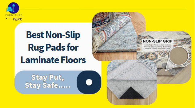 best non slip rug pads for laminate floors